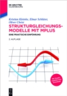 Strukturgleichungsmodelle mit Mplus : Eine praktische Einfuhrung - eBook