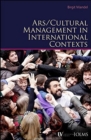 Arts / Cultural Management in International Contexts - Book