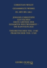 Johann Christoph Gottsched: Erste Grunde der gesamten Weltweisheit - Die Kant-Auflage : Theoretischer Teil (1748) Praktischer Teil (1749) - eBook