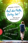 Auf die Fue, fertig, los! : Wie wir uns glucklich gehen - eBook