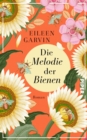 Die Melodie der Bienen : Roman - eBook