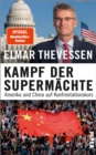 Kampf der Supermachte : Amerika und China auf Konfrontationskurs - eBook