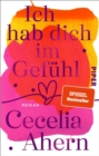 Ich hab dich im Gefuhl : Roman - eBook