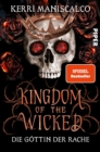 Kingdom of the Wicked - Die Gottin der Rache - eBook