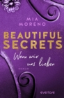 Beautiful Secrets - Wenn wir uns lieben : Roman - eBook