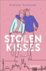 Stolen Kisses : Roman - eBook