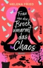 Frau van den Broek umarmt das Chaos : Roman - eBook