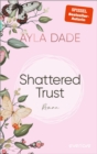 Shattered Trust : Roman - eBook