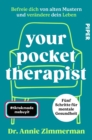 Your Pocket Therapist : Befreie dich von alten Mustern und verandere dein Leben - eBook