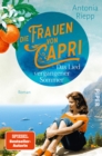 Die Frauen von Capri - Das Lied vergangener Sommer : Roman - eBook