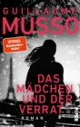 Das Madchen und der Verrat : Roman - eBook