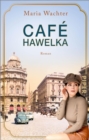 Cafe Hawelka : Roman - eBook