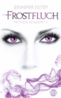 Frostfluch : Mythos Academy 2 - eBook