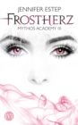 Frostherz : Mythos Academy 3 - eBook