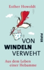 Von Windeln verweht : Aus dem Leben einer Hebamme - eBook