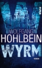 Wyrm : Roman - eBook