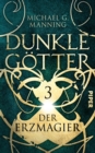 Der Erzmagier : Dunkle Gotter 3 - eBook