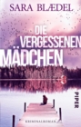 Die vergessenen Madchen : Kriminalroman - eBook