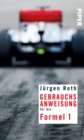 Gebrauchsanweisung fur die Formel 1 - eBook