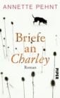 Briefe an Charley : Ein Roman - eBook