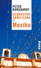 Gebrauchsanweisung fur Mexiko - eBook