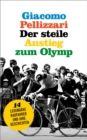 Der steile Anstieg zum Olymp : Vierzehn legendare Radfahrer und ihre Geschichten - eBook