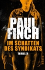 Im Schatten des Syndikats : Thriller - eBook