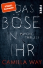Das Bose in ihr : Psychothriller - eBook