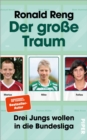 Der groe Traum - eBook