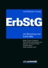 Erbschaftsteuer- und Schenkungsteuergesetz : mit Bewertung und ErbSt-DBA. Kommentar. - eBook