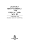 Zwischen Vertragsfreiheit und Verbraucherschutz : Festschrift fur Friedrich Graf von Westphalen zum 70. Geburtstag - eBook