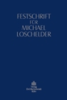 Festschrift fur Michael Loschelder : Zum 65. Geburtstag - eBook
