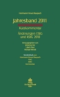 Jahresband 2011 : Kurzkommentar; Anderungen EStG und KStG 2010; Sonderdruck aus Herrmann/Heuer/Raupach, EStG und KStG 2010. - eBook