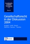 Gesellschaftsrecht in der Diskussion 2004 : Jahrestagung der Gesellschaftsrechtlichen Vereinigung (VGR) - eBook