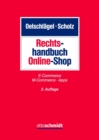 Rechtshandbuch Online-Shop : E-Commerce - M-Commerce - Apps - eBook