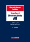 Handbuch borsennotierte AG : Aktien- und Kapitalmarktrecht - eBook