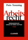 Arbeitsrecht - Individualarbeitsrecht : Individualarbeitsrecht - Lehrbuch fur Studium und Praxis - eBook