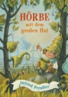 Horbe mit dem groen Hut : Kinderbuch-Klassiker mit neuen Illustrationen - eBook
