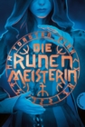 Die Runenmeisterin - eBook