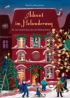 Holunderweg: Advent im Holunderweg : 24 neue Geschichten bis zum Weihnachtsfest | Vorlesegeschichten fur jede Jahreszeit - eBook