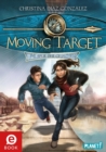 Moving Target 1: Die Spur der Gejagten - eBook