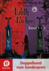 Lilith Parker 1&2 (Doppelband) : Insel der Schatten; Der Kuss des Todes - eBook