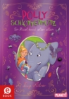 Polly Schlottermotz 2: Ein Russel kommt selten allein : Lustige Vampir-Reihe zum Schmokern - eBook
