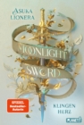 Moonlight Sword 1: Klingenherz : Romantische Fantasy um ein magisches Schwert und eine unmogliche Liebe - eBook