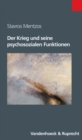 Der Krieg und seine psychosozialen Funktionen - Book
