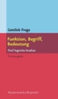 Funktion, Begriff, Bedeutung : Funf logische Studien - Book