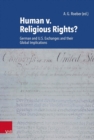 Human v. Religious Rights? : German and U.S. Exchanges and their Global Implications - Book