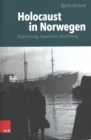 Holocaust in Norwegen : Registrierung, Deportation, Vernichtung - Book