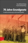 70 Jahre Grundgesetz : In welcher Verfassung ist die Bundesrepublik? - Book