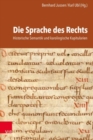 Die Sprache des Rechts : Historische Semantik und karolingische Kapitularien - Book